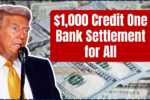 Credit One Bank Settlement for All