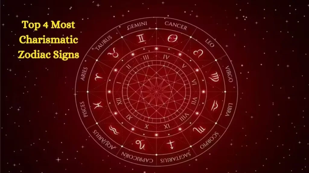 Top 4 Most Charismatic Zodiac Signs