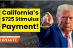 California’s $725 Stimulus Payment