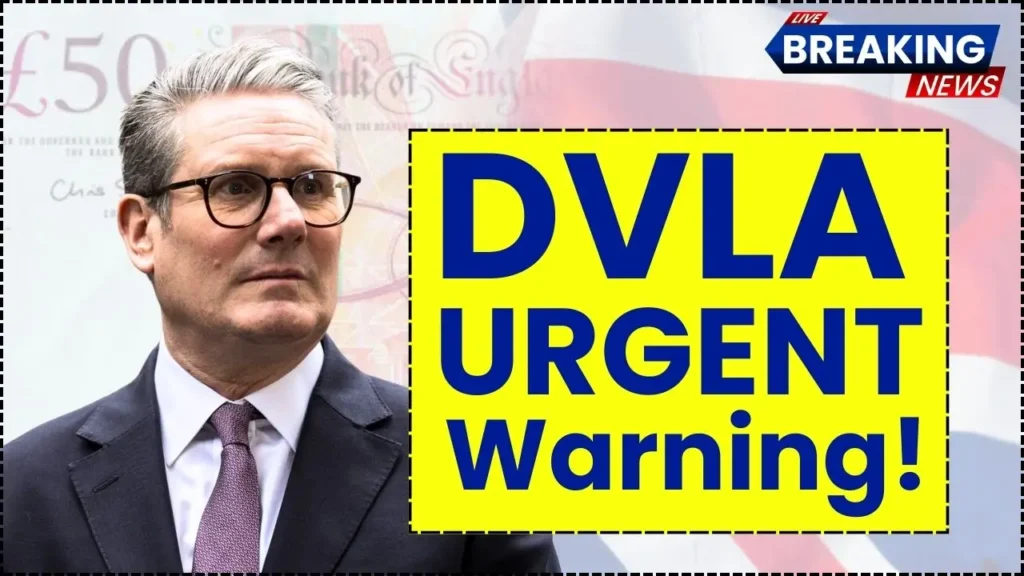 DVLA Issues URGENT Warning