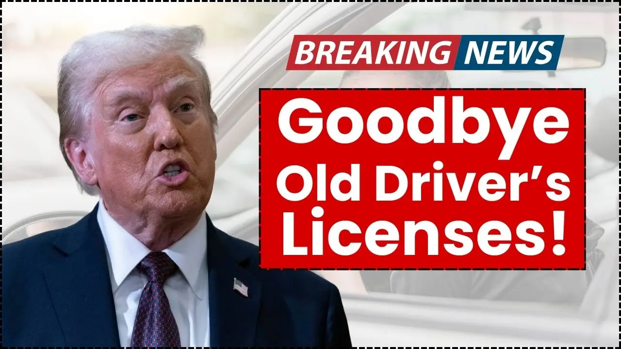 Goodbye to Old Driver’s Licenses in the USA