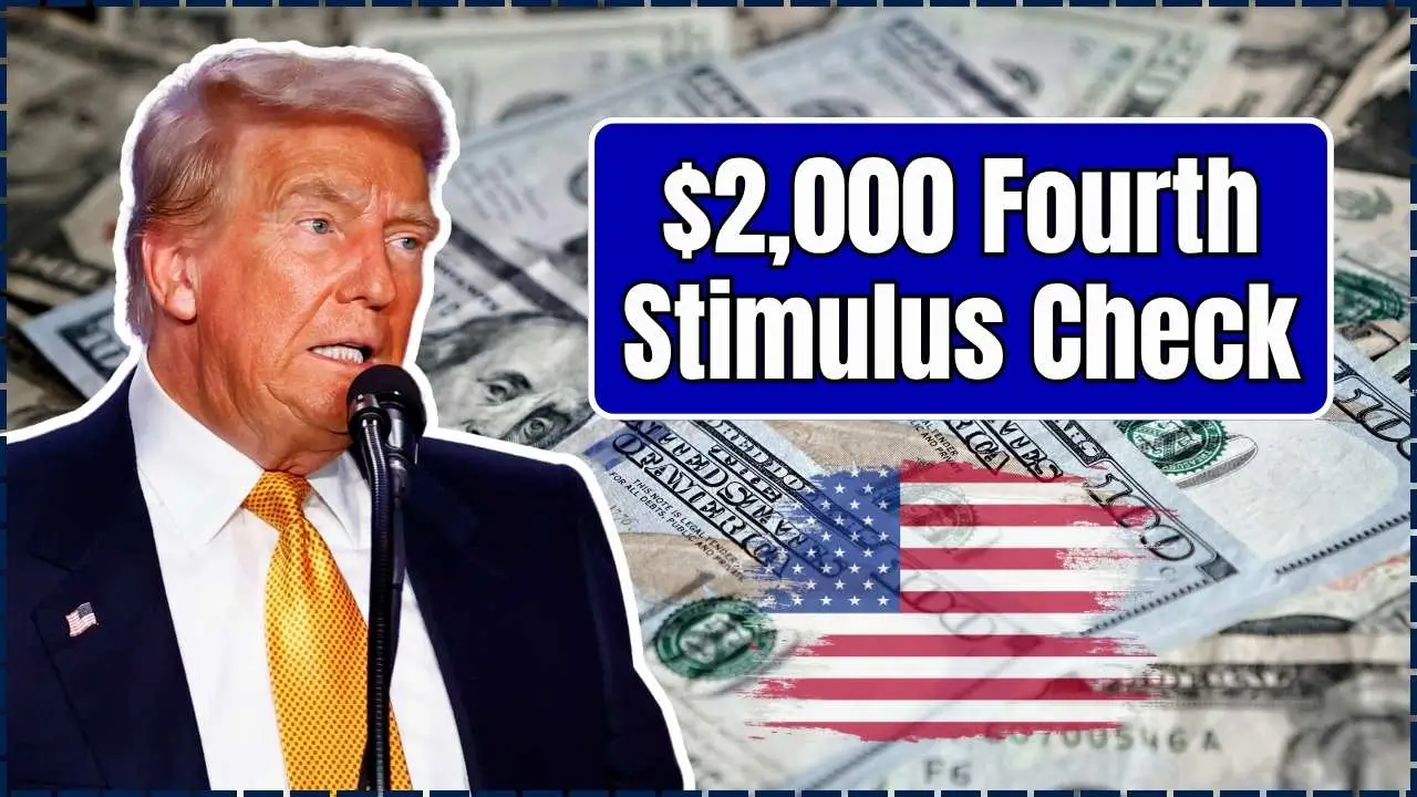 $2,000 Fourth Stimulus Check
