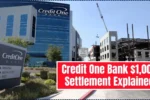 Credit One Bank $1,000 Settlement