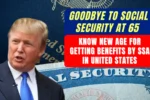New Social Security Age 2025