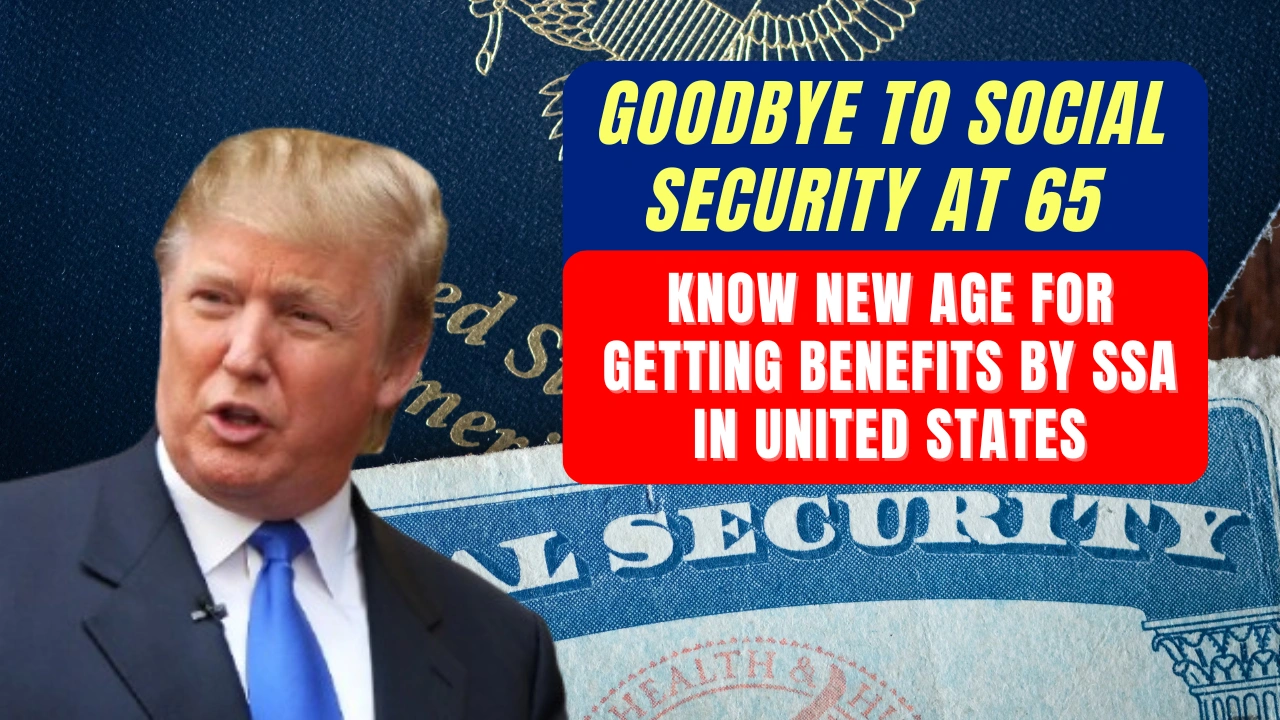New Social Security Age 2025