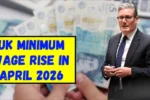 UK Minimum Wage Rise In April 2026